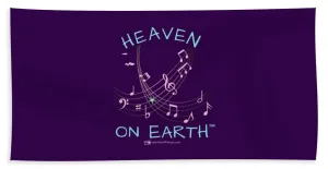 Music Heaven On Earth - Beach Towel