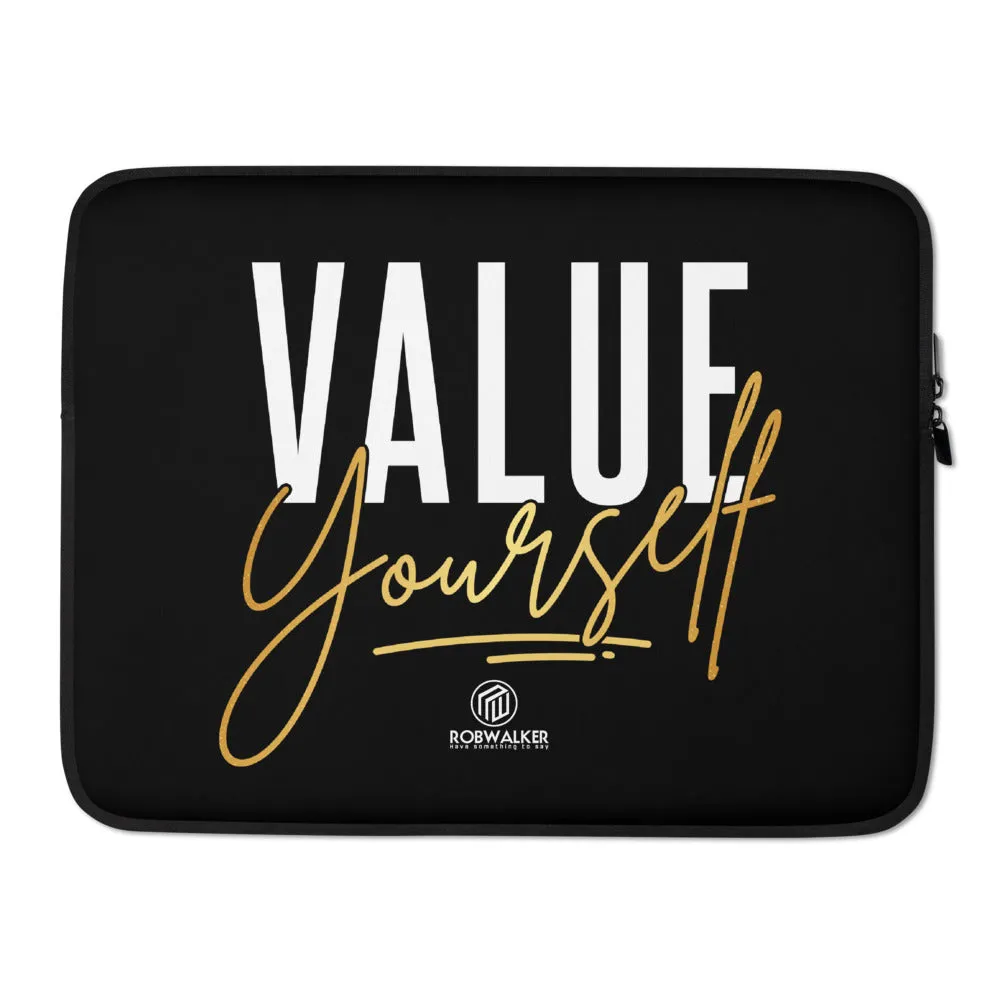 Value Yourself Laptop Sleeve